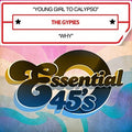 Gypsies - Young Girl To Calypso / Why (digital 45) - Music CD