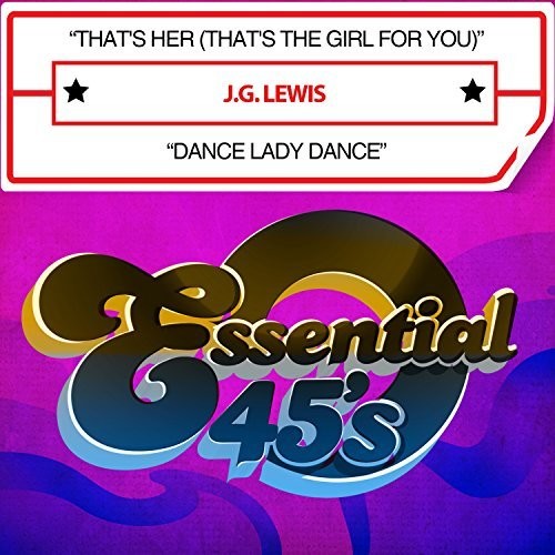 Lewis,j.g. - That's Her (that's The Girl For You) / Dance Lady - Music CD