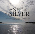 Chamber Ensemble Of London - Set In Silver - Music CD