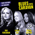 Blues Caravan 2016 Music CD