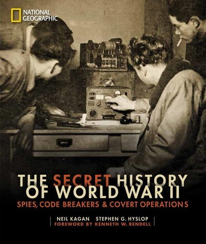 Kagan,neil / Hyslop,stephen G / Rendell,kenneth W - Secret History Of World War Ii - Books