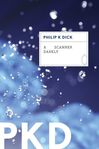 Dick, Philip K - Scanner Darkly - Books