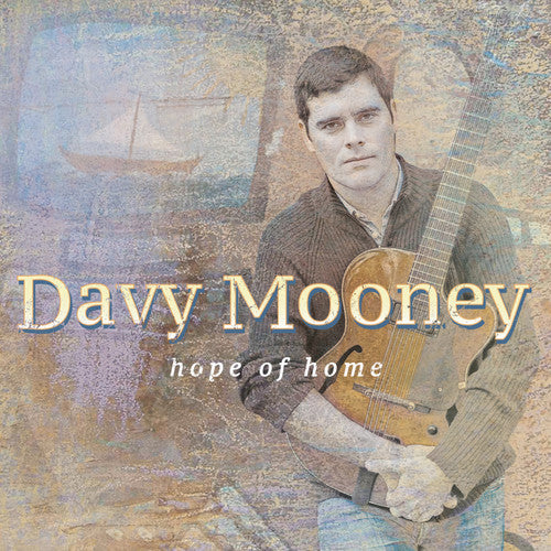 Mooney,davy - Hope Of Home - Music CD