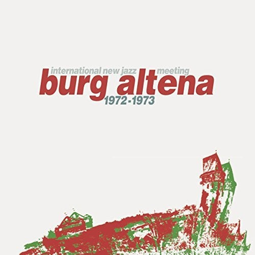 Burg Altena 1972-1973: International New / Various - Burg Altena 1972-1973: International New / Various - Music CD