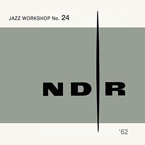 Ndr Jazz Workshop - 1962: Workshop No. 24 - Music CD