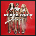 Heavy Tiger - Glitter - Music CD