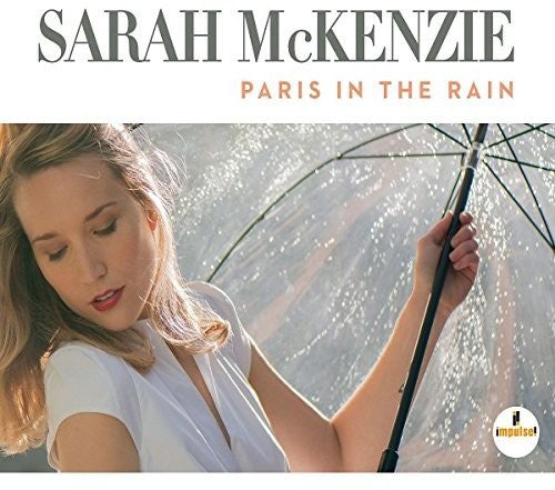 Mckenzie,sarah - Paris In The Rain - Music CD