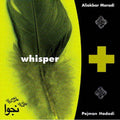 Moradi,ali Akbar - Whisper - Music CD