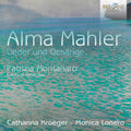 Mahler / Kroeger / Lonero - Alma Mahler: Lieder Und Gesange - Music CD