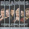 Brahms / Shiffman / Bailey / Cypress String - Brahms: String Sextets - Music CD