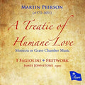 Peerson,martin / Johnstone,james / I Fagiolini - Martin Peerson: Treatie Of Humane Love - Mottects - Music CD