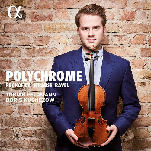 Prokofiev / Ravel / Strauss / Feldmann / Kusnezow - Polychrome - Music CD