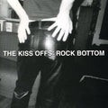 Kiss Offs - Rock Bottom - Music CD