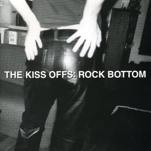 Kiss Offs - Rock Bottom - Music CD