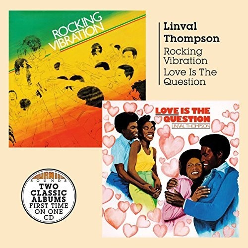 Thompson,linval - Rocking Vibration / Love Is The Question - Music CD