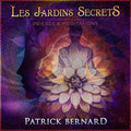Bernard,patrick - Les Jardins Secrets - Music CD