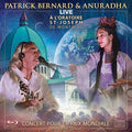 Bernard,patrick / Anuradha - Live In Concert At St Joseph Oratory Of Montreal - DVD