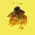 Chill, Dummy [2 LP] Vinyl Record
