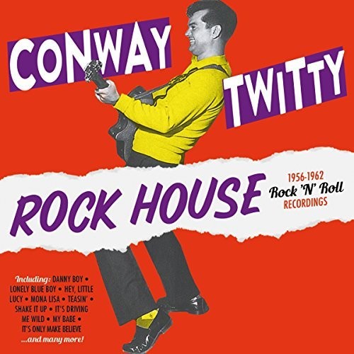 Twitty,conway - Rock House: 1956-1962 Rock N Roll Recordings - Music CD