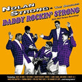 Strong,nolan / Diablos - Daddy Rockin Strong: 1954-1962 Fortune Recordings - Music CD