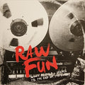 Raw Fun - Won't Be Told - Vinyl Record