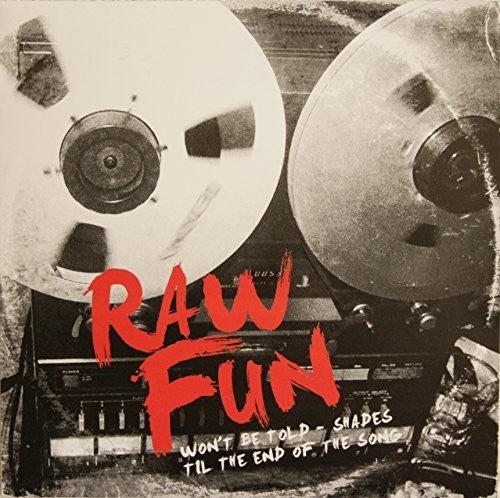 Raw Fun - Won't Be Told - Vinyl Record