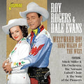 Rogers,roy / Evans,dale - Westward Ho! Song Wagon Of The West - Music CD