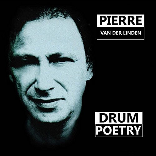 Van Der Linden,pierre - Drum Poetry - Music CD
