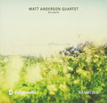 Anderson,matt Quartet - Rambling - Music CD