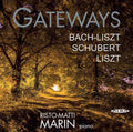 Bach,j.s. / Liszt / Marin - Gateways - Super Audio CD