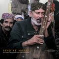 Ishq Ke Maare: Sufi Songs From Sindh / Various - Ishq Ke Maare: Sufi Songs From Sindh / Various - Vinyl Record