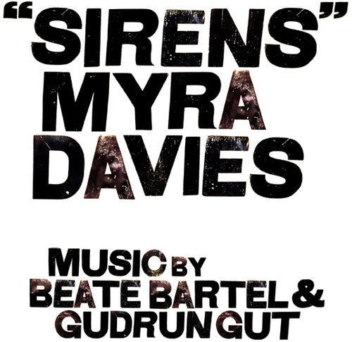 Davies,myra / Bartel,beate / Gudrun,gut - Sirens - Music CD