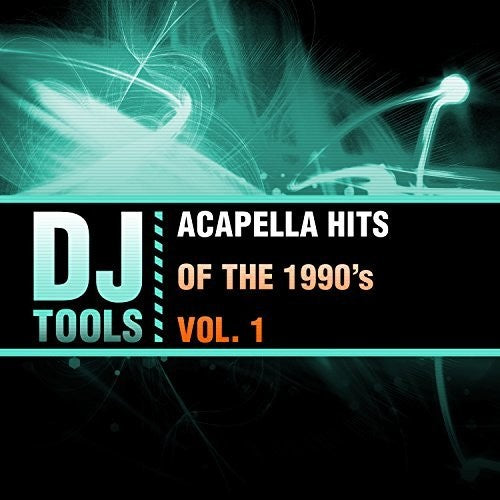 Dj Tools - Acapella Hits Of The 1990's Vol. 1 - Music CD