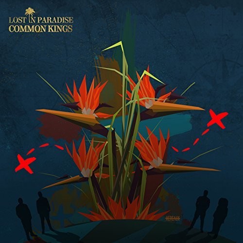 Common Kings - Lost In Paradise - Music CD
