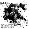 Somatic Responses - Raar005 - Vinyl Record