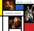 Shonen Knife - Alive In Osaka - DVD