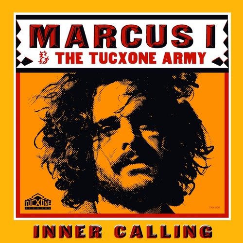 Marcus I / Tucxone Army - Inner Calling - Music CD
