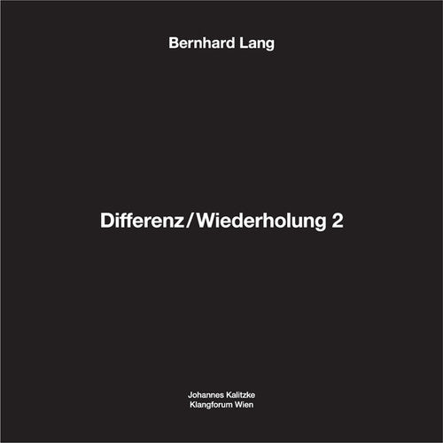 Lang,bernhard - Differenz / Wiederholung 2 - Vinyl Record
