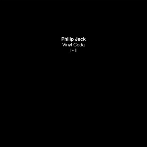 Jeck,philip - Vinyl Coda I-ii - Vinyl Record