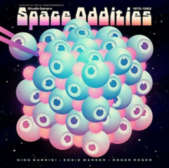 Nino Nardini / Eddie Warner / Roger Roger - Alexis Le-Tan & Jess Presents Studio Ganaro: Space Oddities (1972-1982) - LP Vinyl