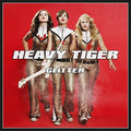 Heavy Tiger - Glitter - Music CD
