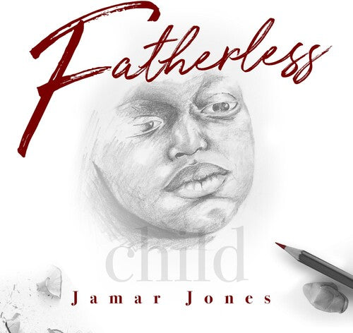 Jones,jamar - Fatherless Child - Music CD