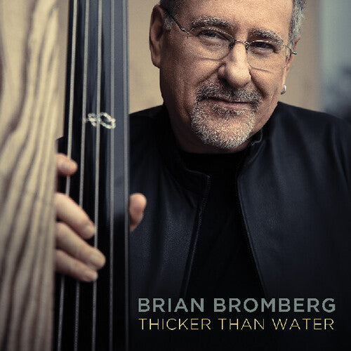 Bromberg,brian - Thicker Than Water - Music CD