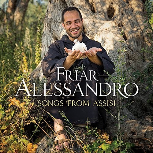 Friar Alessandro - Songs From Assisi - Music CD