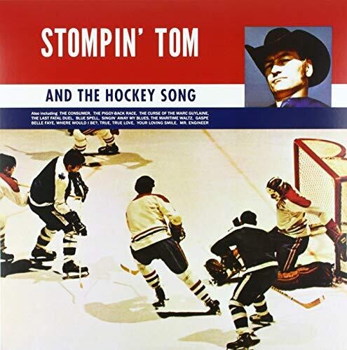 Connors,stompin Tom - Stompin Tom & The Hockey Song - Vinyl Record