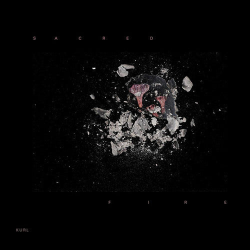 Kurl - Sacred Fire - Vinyl Record