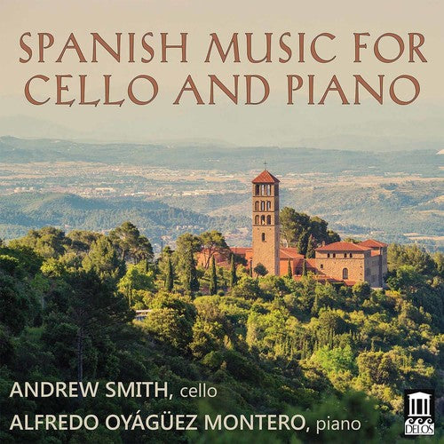 Granados / Turina / Smith / Montero - Spanish Music For Cello & Piano - Music CD