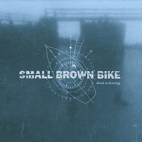 Small Brown Bike - Dead Reckoning - Vinyl Record