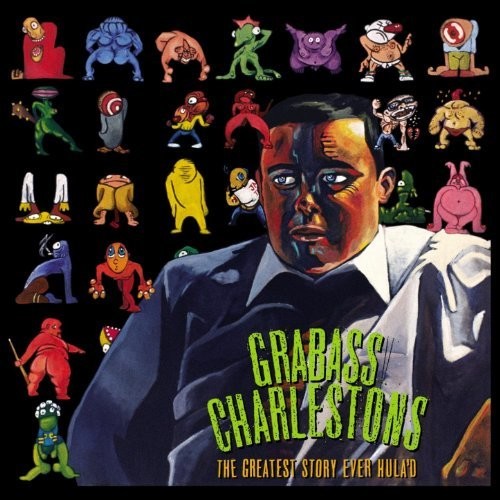 Grabass Charlestons - Greatest Story Ever Hula'd - Vinyl Record