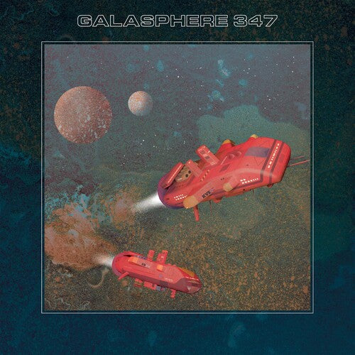 Galasphere 347 - Galasphere 347 - Vinyl Record